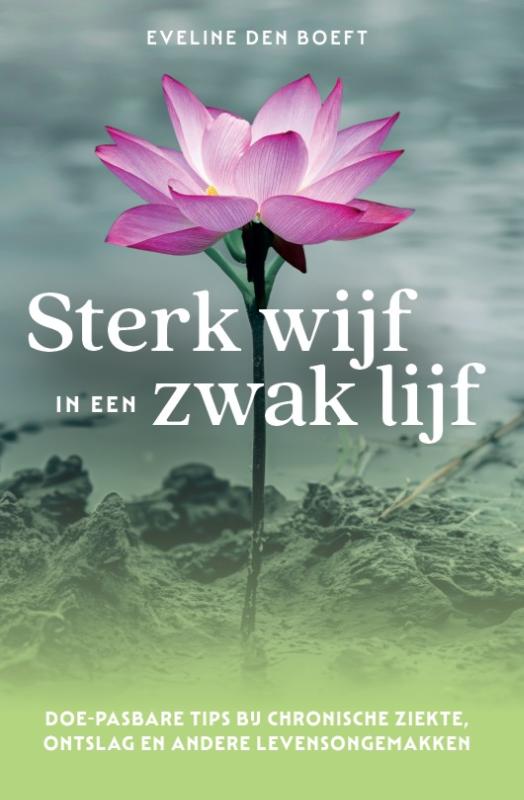Omslag van Sterk wijf in een zwak lijf