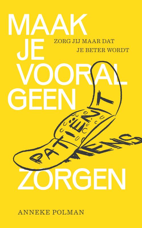 Omslag van Maak je vooral geen zorgen