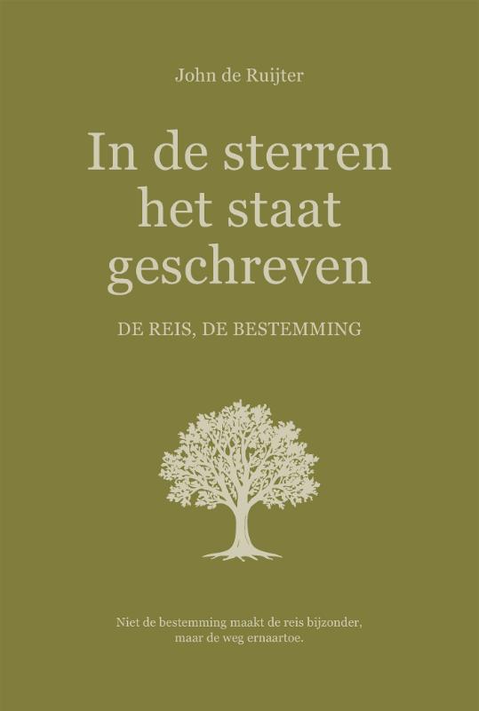 Omslag van In de sterren het staat geschreven. De reis, de bestemming.