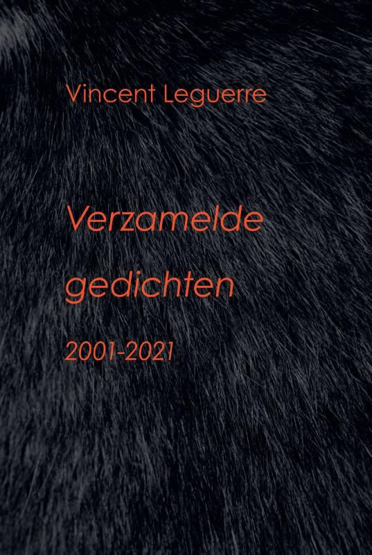 Omslag van Verzamelde gedichten 2001-2021