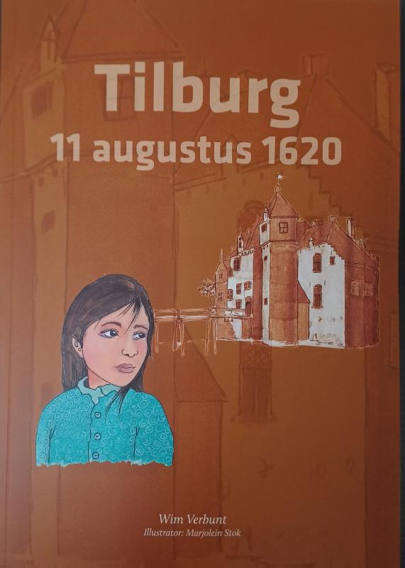 Omslag van Tilburg 11 augustus 1620