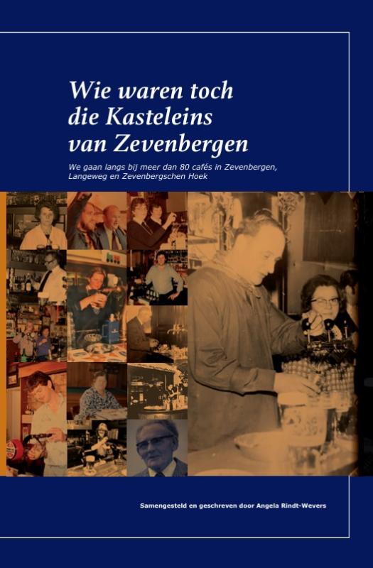 Omslag van Wie waren toch die Kasteleins van Zevenbergen