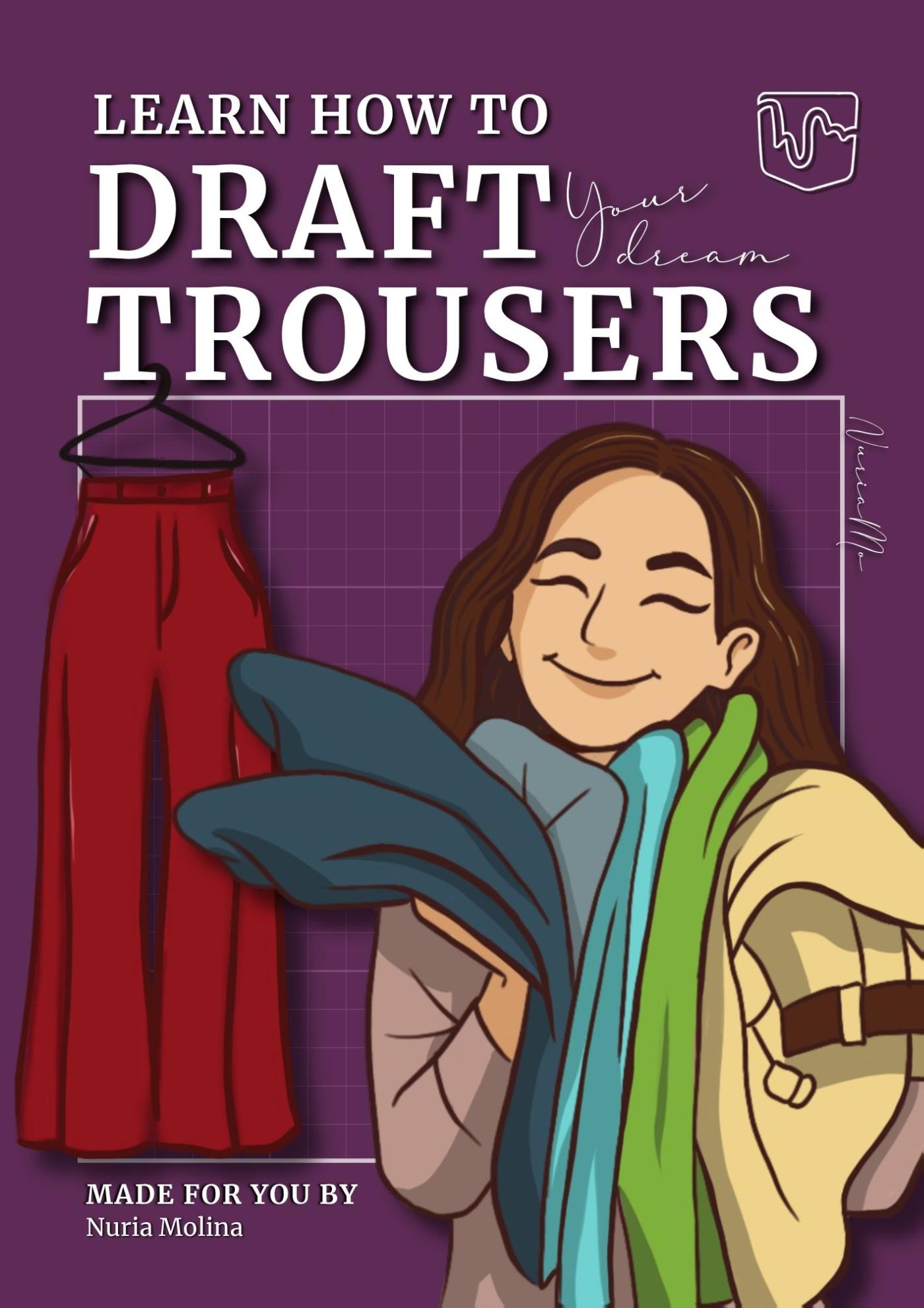 Omslag van Learn how to Draft your Dream Trousers