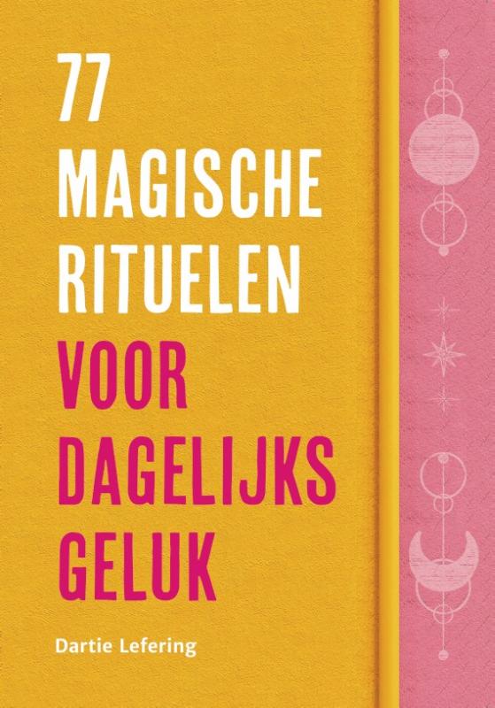 Omslag van 77 magische rituelen voor dagelijks geluk
