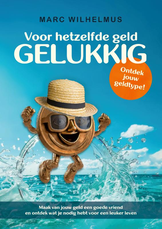 Omslag van Voor hetzelfde geld gelukkig