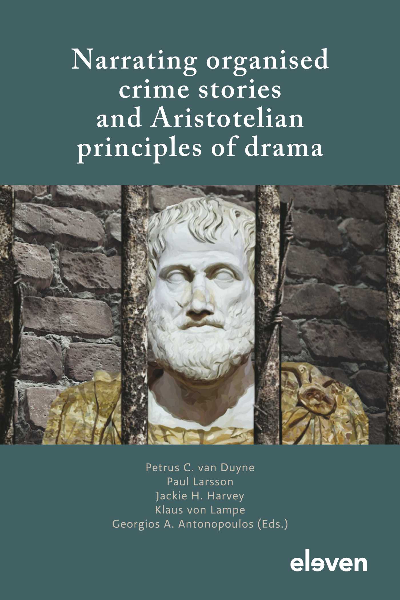 Omslag van Narrating organised crime stories and Aristotelian principles of drama