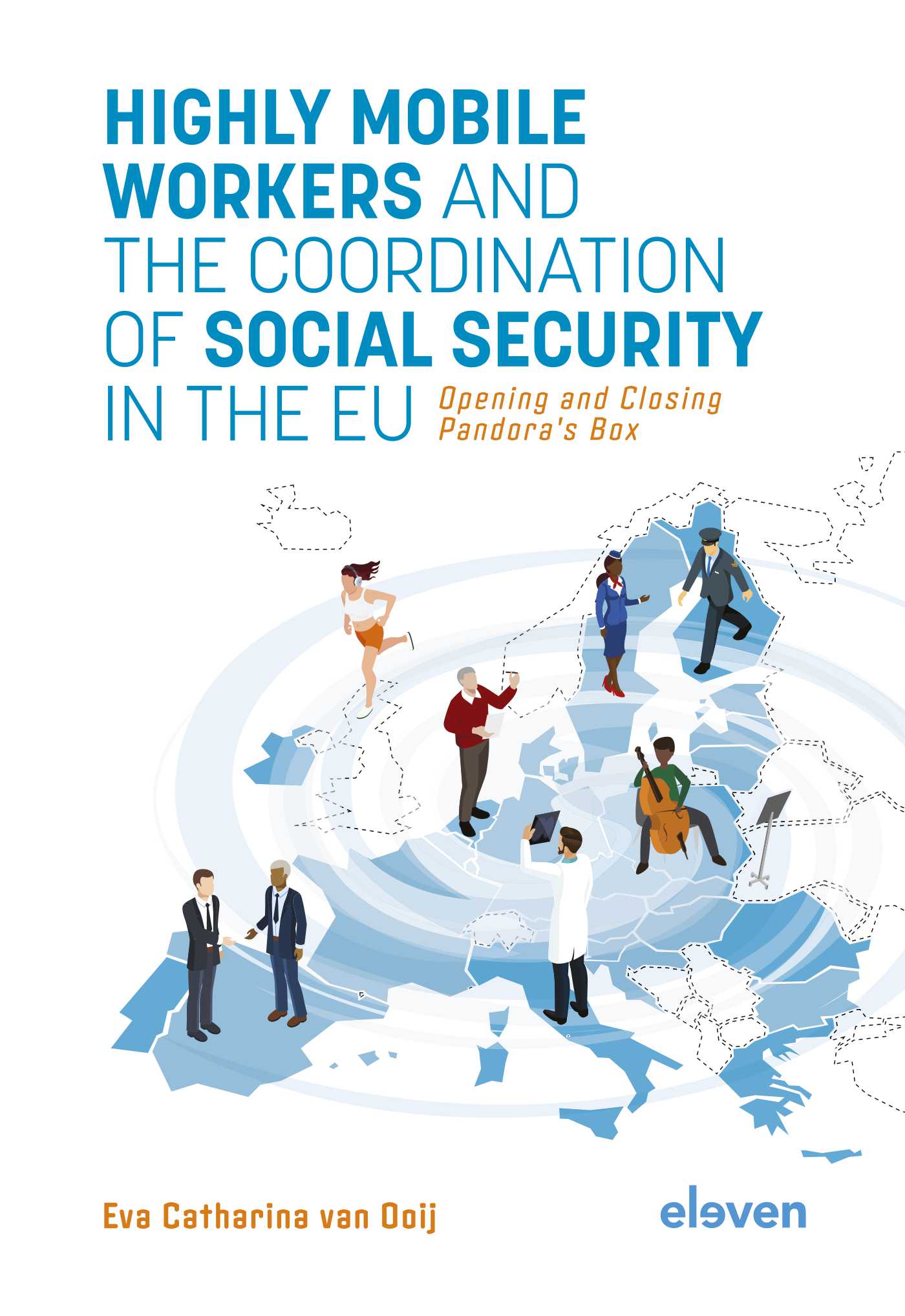 Omslag van Highly Mobile Workers and the Coordination of Social Security in the EU