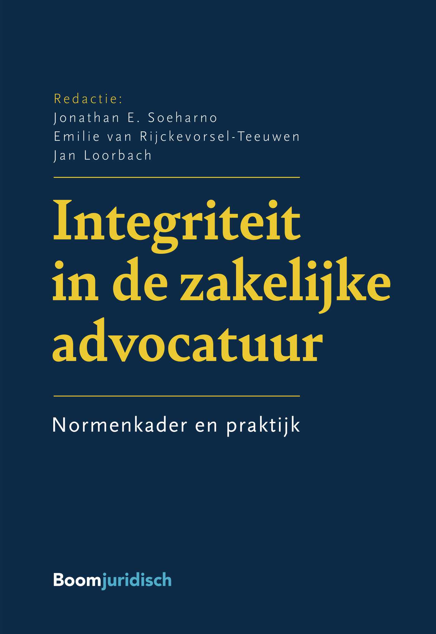Omslag van Integriteit in de zakelijke advocatuur
