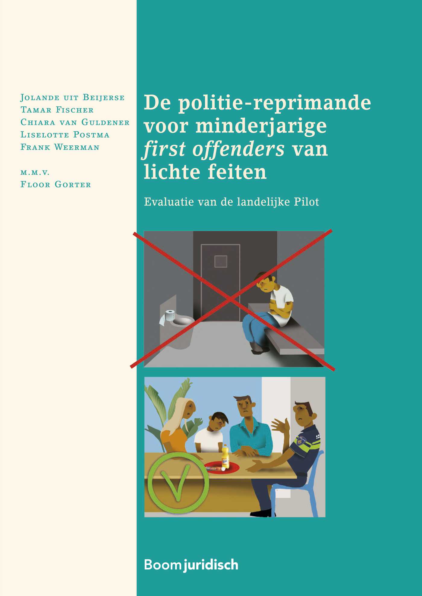 Omslag van De politie‐reprimande voor minderjarige first offenders van lichte feiten
