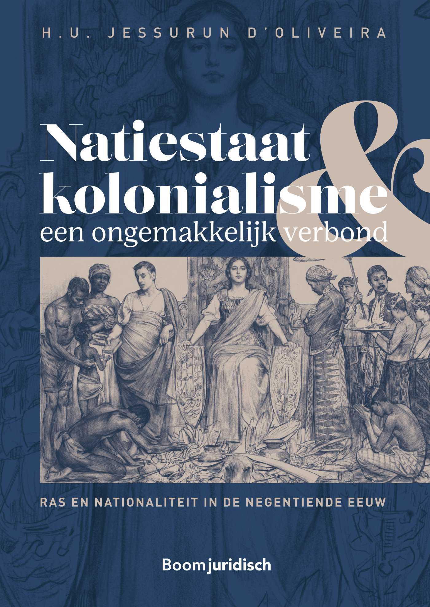 Omslag van Natiestaat en kolonialisme: een ongemakkelijk verbond