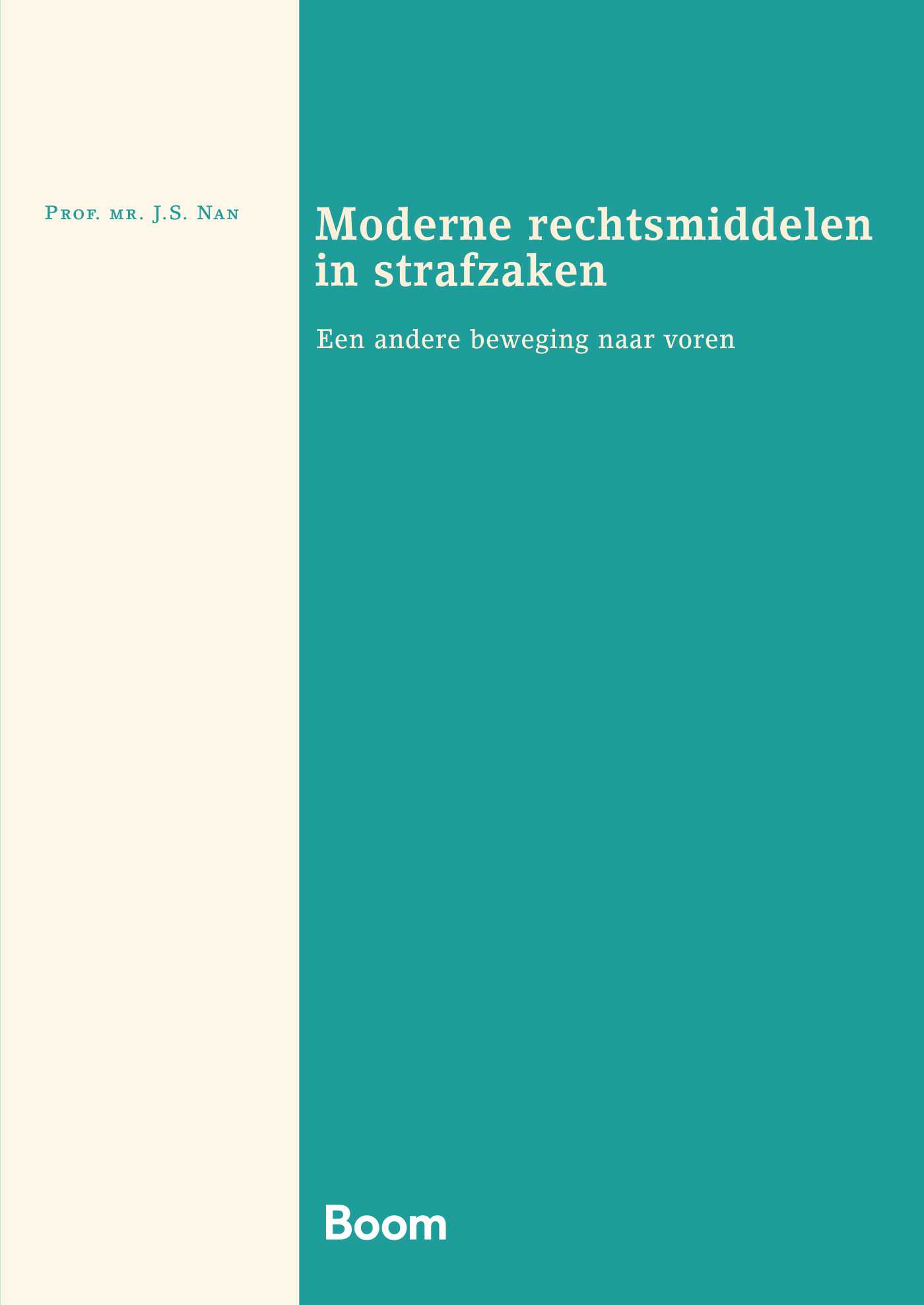Omslag van Moderne rechtsmiddelen in strafzaken