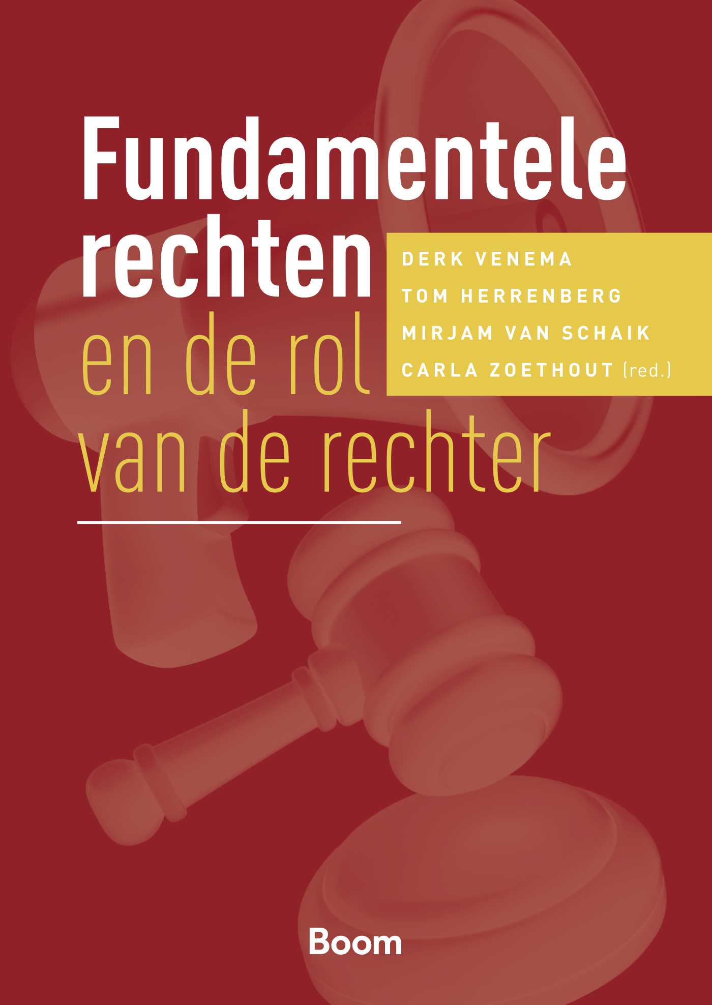 Omslag van Fundamentele rechten en de rol van de rechter