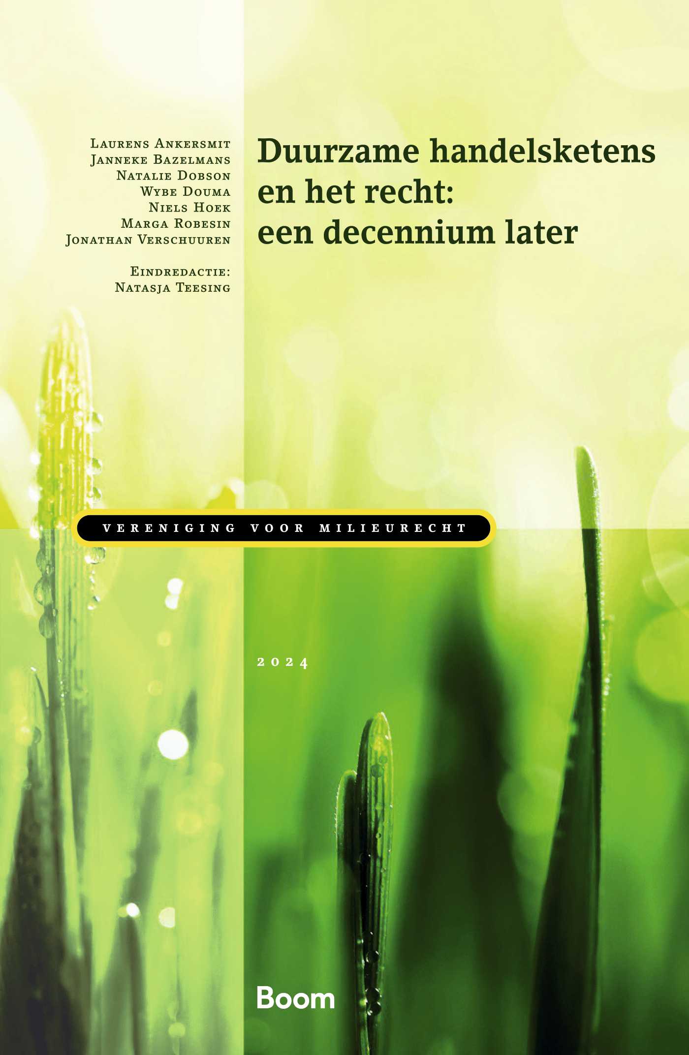 Omslag van Duurzame handelsketens en het recht: een decennium later
