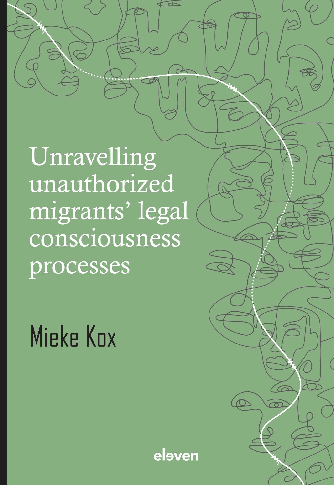 Omslag van Unravelling unauthorized migrants’ legal consciousness processes