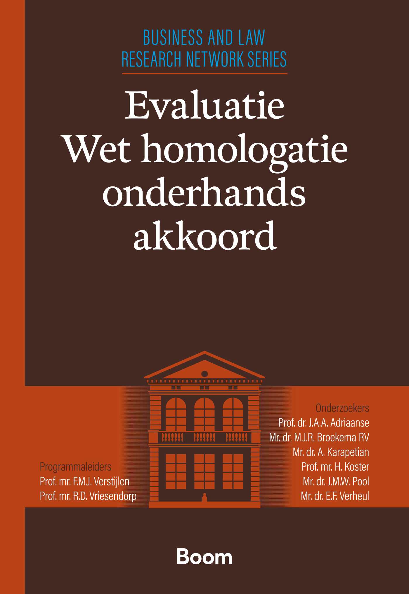 Omslag van Evaluatie Wet homologatie onderhands akkoord