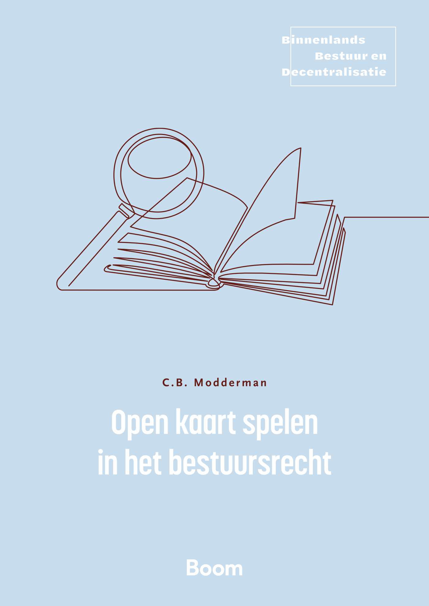 Omslag van Open kaart spelen in het bestuursrecht