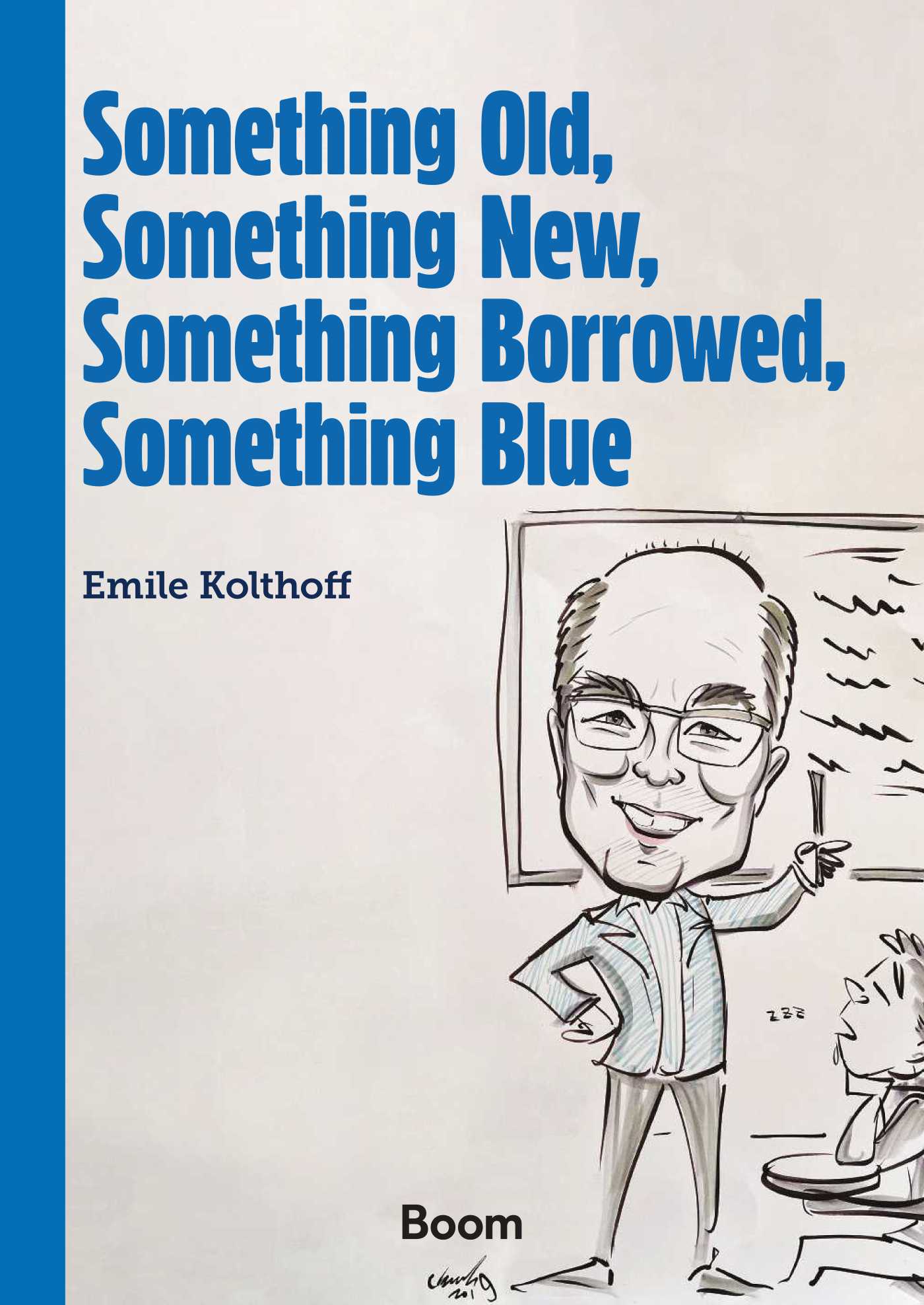 Omslag van Something Old, Something New, Something Borrowed, Something Blue