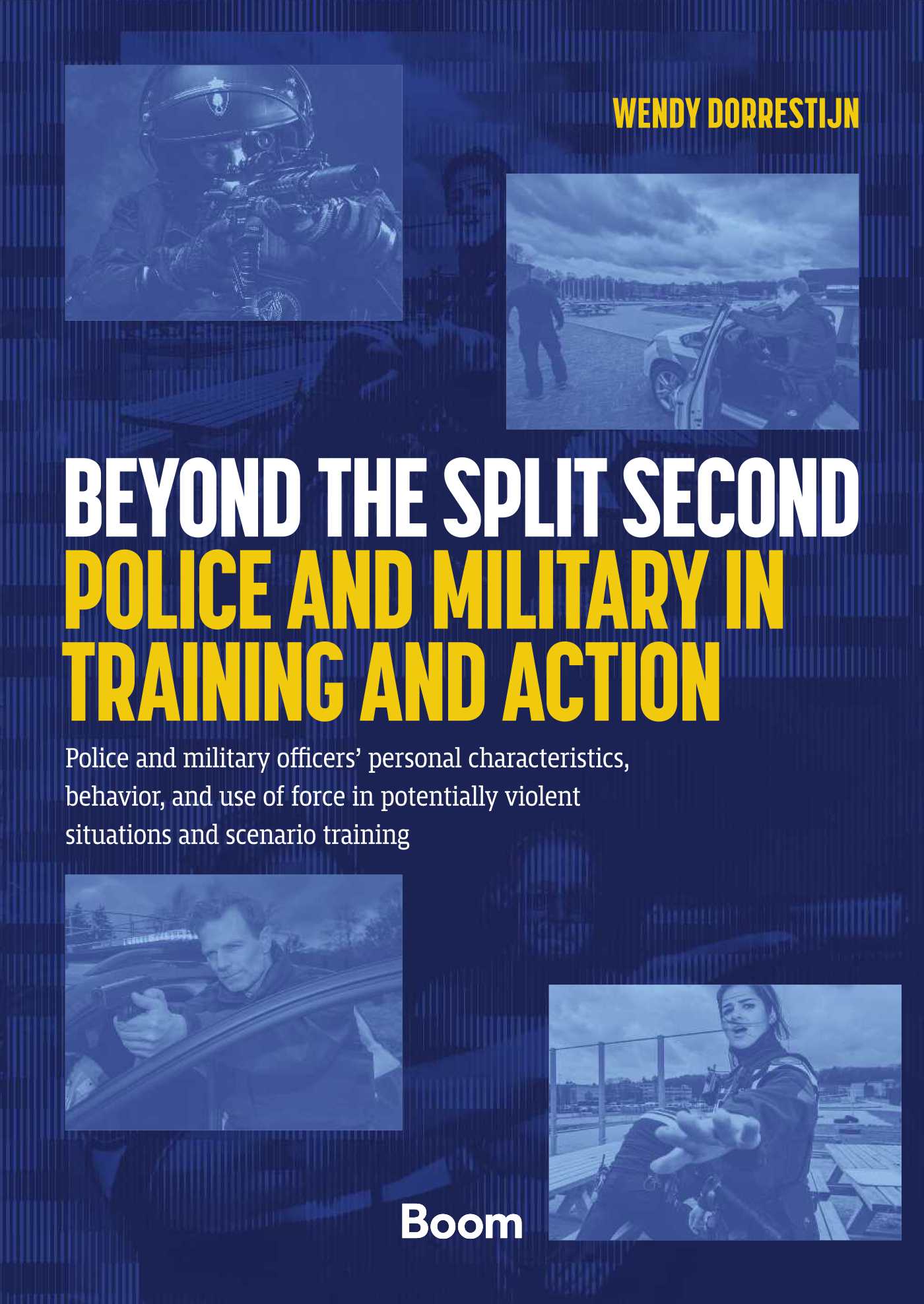Omslag van Beyond the Split Second - Police and Military in Training and Action