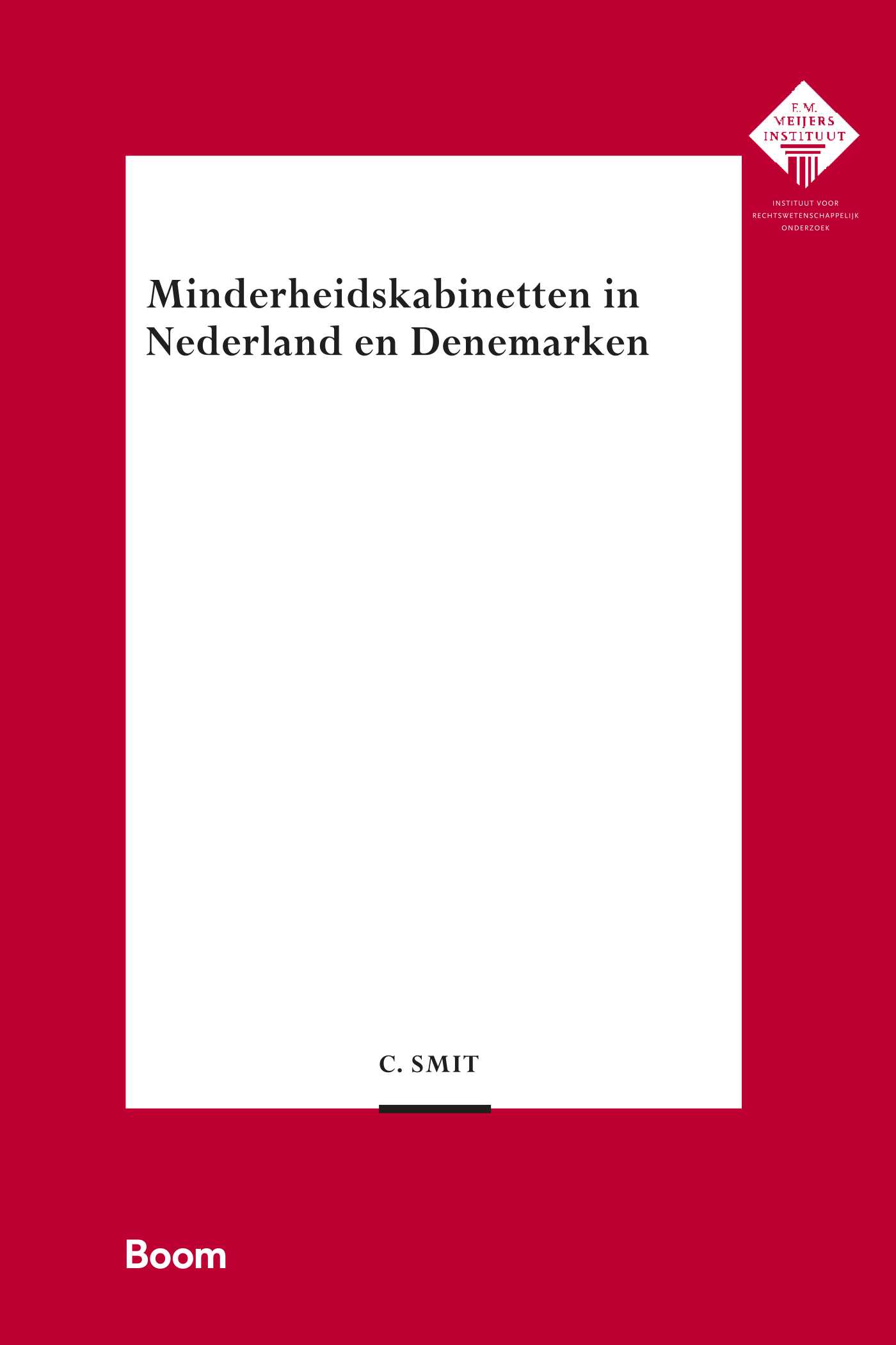Omslag van Minderheidskabinetten in Nederland en Denemarken