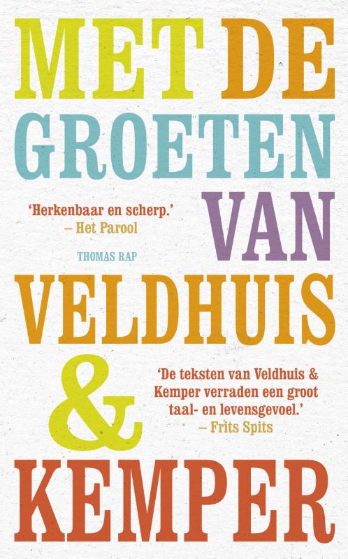 Omslag van Met de groeten van Veldhuis en Kemper