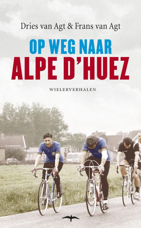 Omslag van Op weg naar Alpe d'Huez
