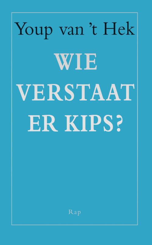 Omslag van Wie verstaat er kips?