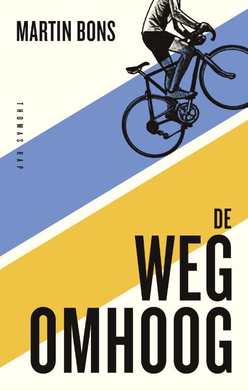 Omslag van De weg omhoog (naar Alpe d'Huez)