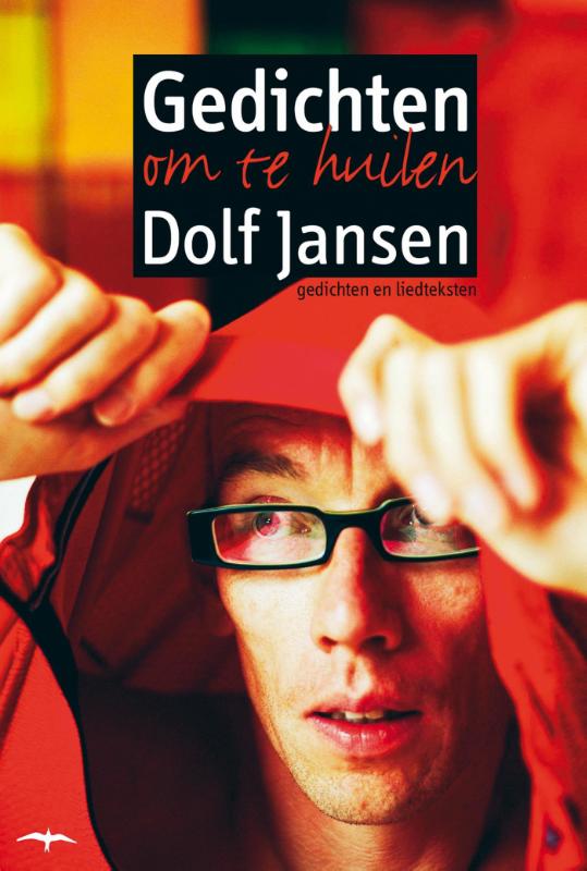 Omslag van Gedichten om te huilen