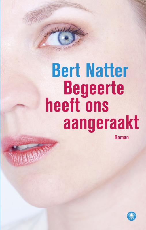 Omslag van Begeerte heeft ons aangeraakt