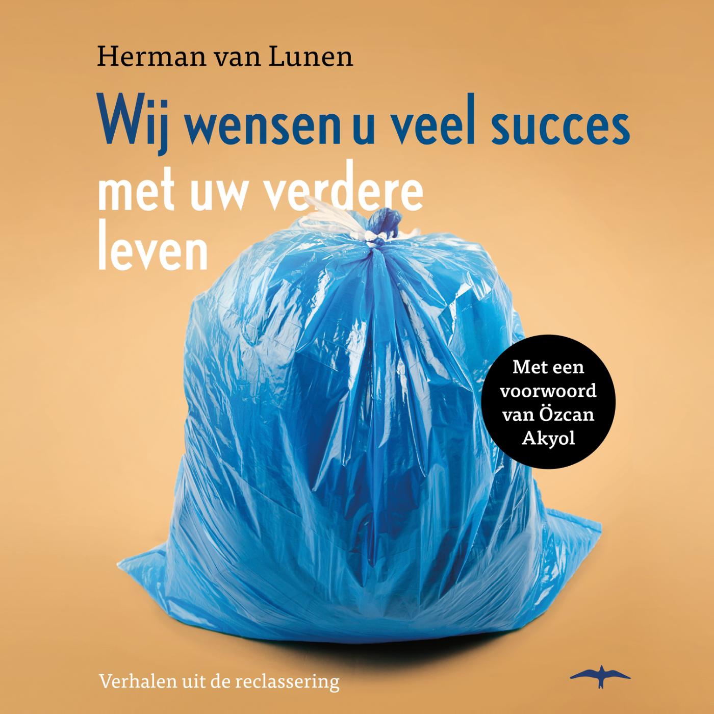 Omslag van Wij wensen u veel succes met uw verdere leven