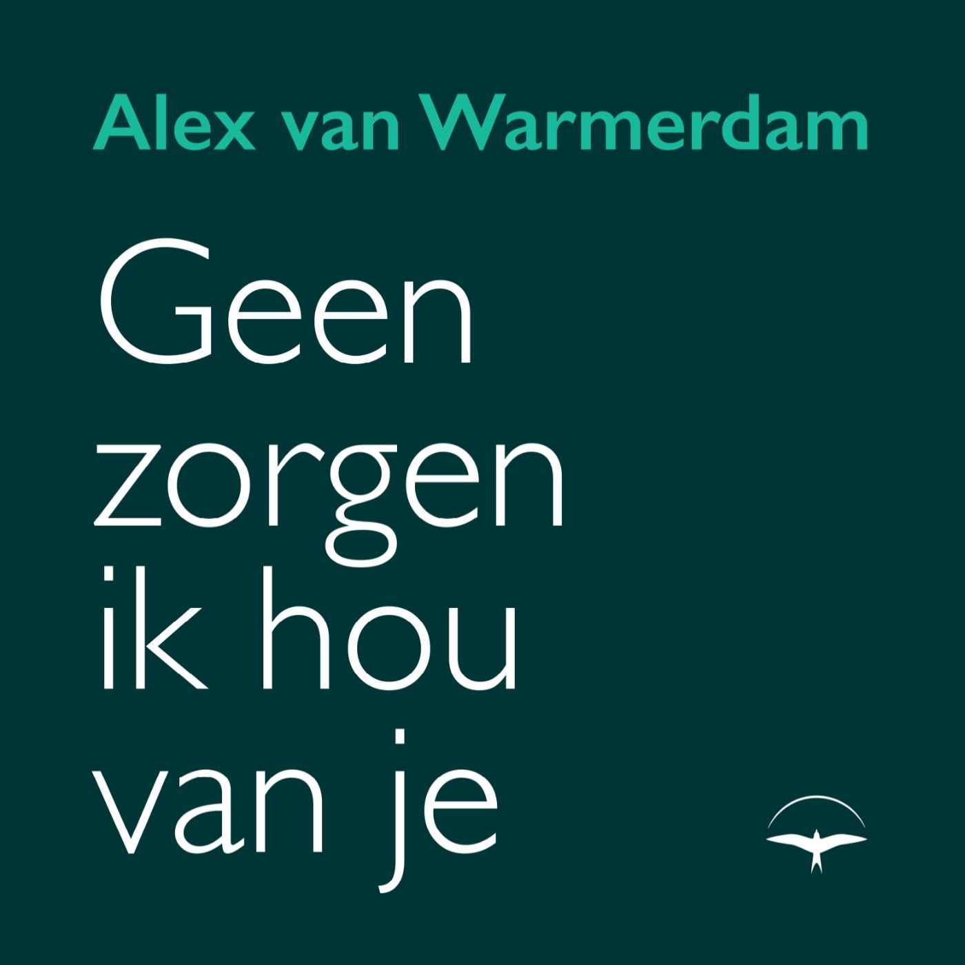 Omslag van Geen zorgen, ik hou van je