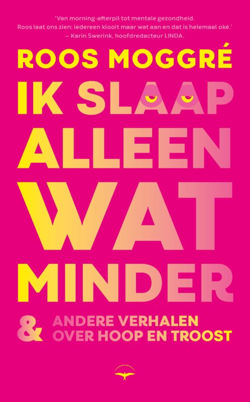 Omslag van Ik slaap alleen wat minder