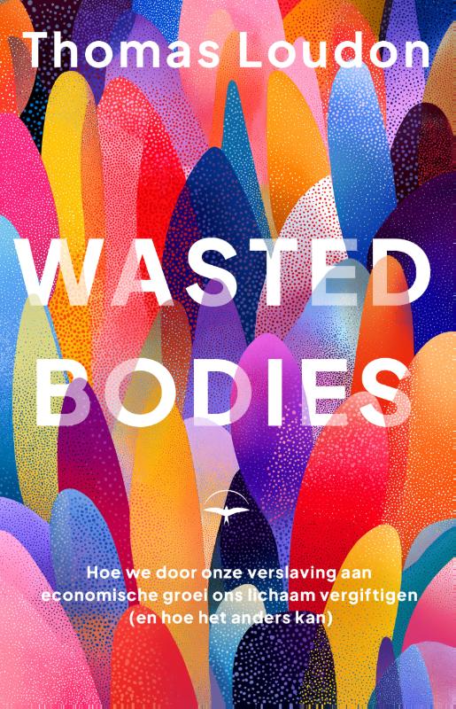 Omslag van Wasted bodies