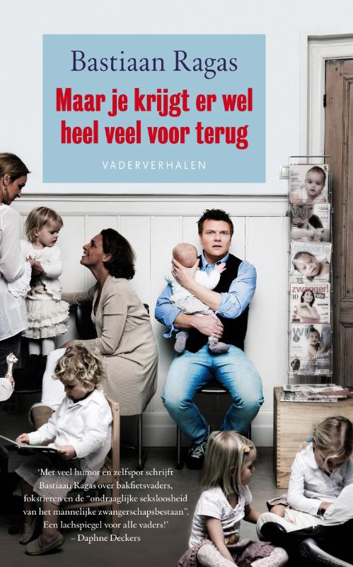 Omslag van Maar je krijgt er wel heel veel voor terug