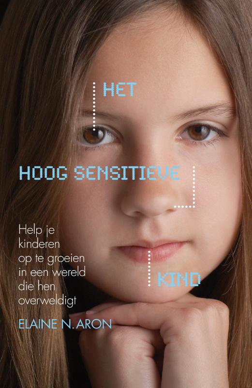 Omslag van Het hoog sensitieve kind