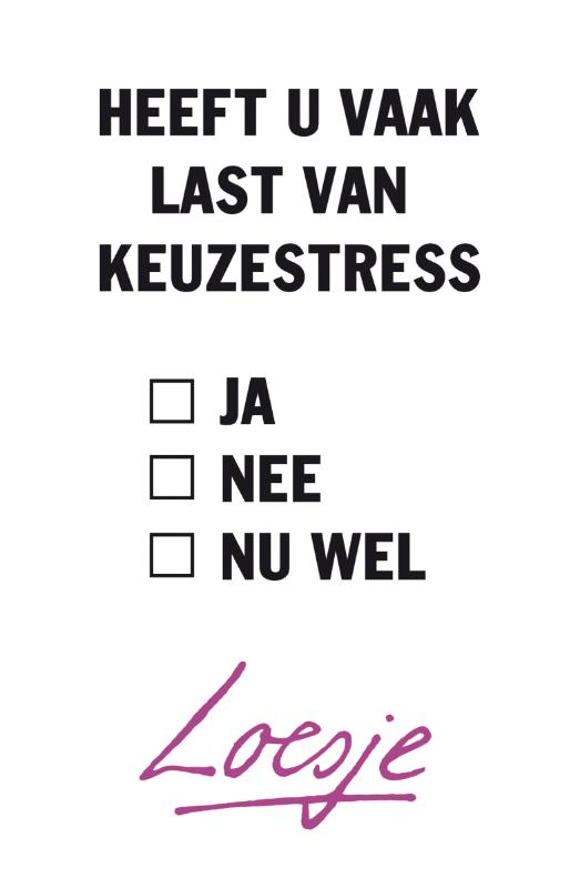 Omslag van Heeft u vaak last van keuzestress