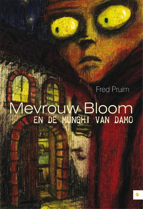Omslag van Mevrouw Bloom en de Munghi van Damo