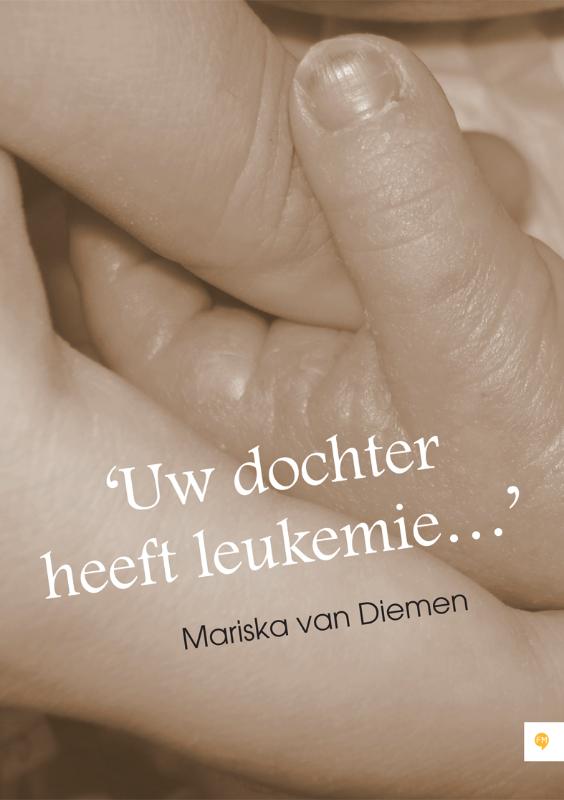 Omslag van 'Uw dochter heeft leukemie...'