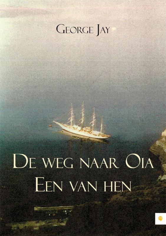 Omslag van De weg naar Oia ; Een van hen