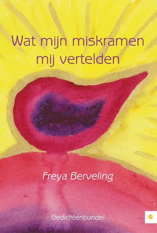 Omslag van Wat mijn miskramen mij vertelden
