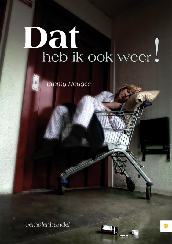 Omslag van Dat heb ik ook weer!