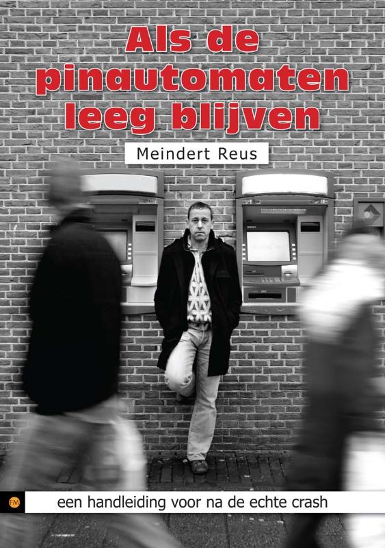 Omslag van Als de pinautomaten leeg blijven
