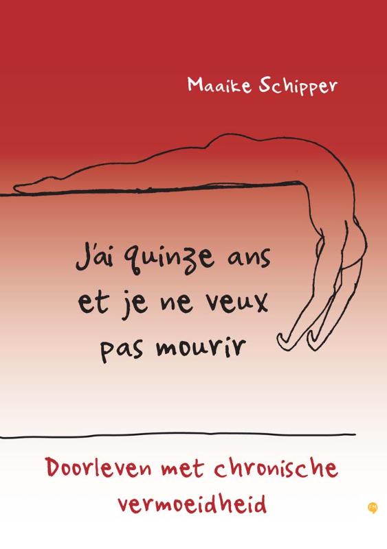 Omslag van Jai quinze ans et je ne veux pas mourir
