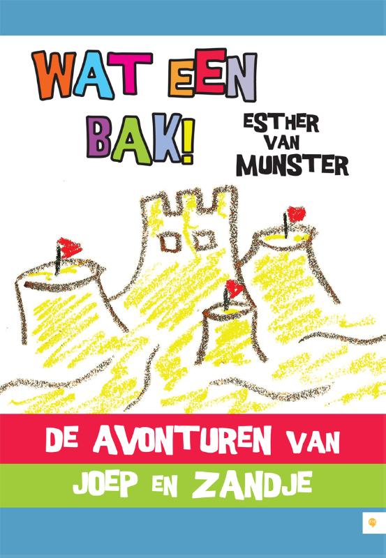 Omslag van Wat een bak!
