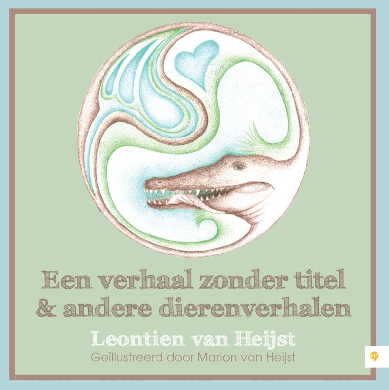 Omslag van Een verhaal zonder titel & andere dierenverhalen