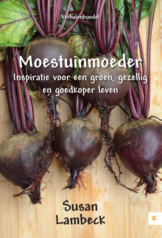 Omslag van Moestuinmoeder