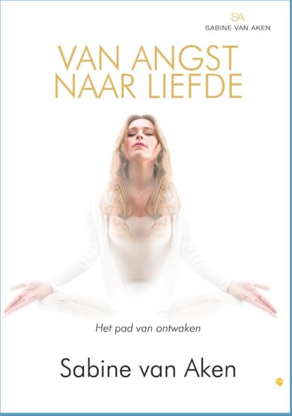 Omslag van Van angst naar liefde
