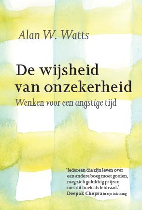 Omslag van De wijsheid van onzekerheid