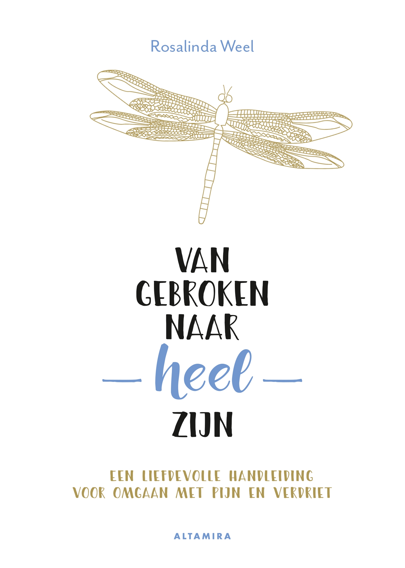 Omslag van Van gebroken naar heel zijn