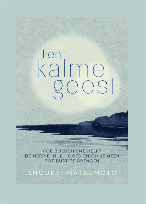 Omslag van Een kalme geest